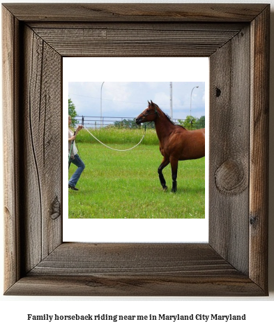 family horseback riding near me in Maryland City, Maryland